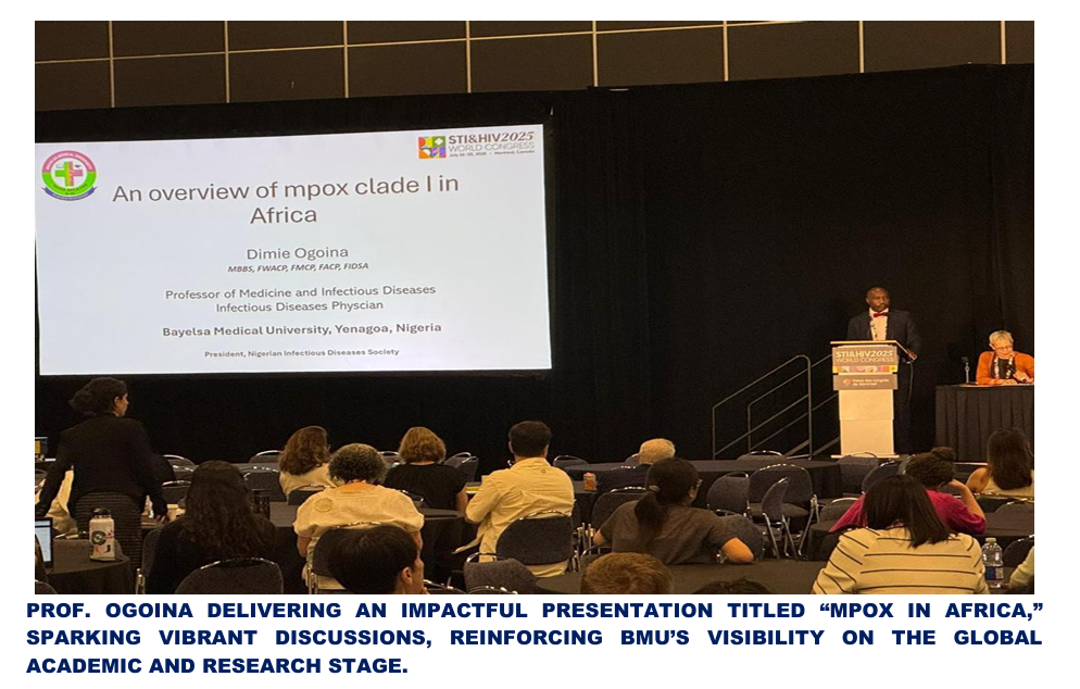 BMU VICE-CHANCELLOR SHOWCASES UNIVERSITY AT GLOBAL HIV/STI 2025 WORLD CONGRESS SYMPOSIUM IN MONTREAL, CANADA–the Palais des Congres, Montreal, Canada, 26th–30th July 2025.